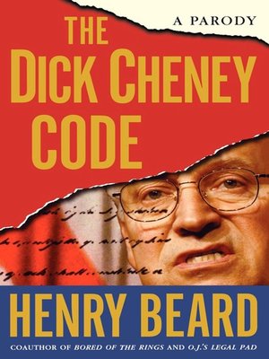 cover image of The Dick Cheney Code